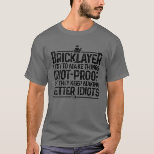 Funny Bricklayer Design Männer Vater Brick Mason  T-Shirt