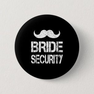 Funny Bride Security Kids Wedding Party Bacheloret Button