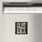 Funny Bride Zitat in meiner Bride-Era Wedding Bach Magnet (In Situ (Geschirrspüler))