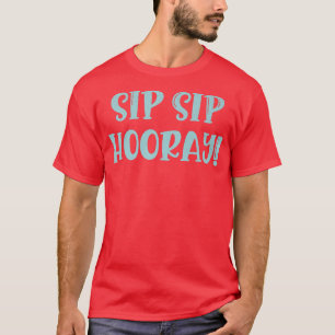 Funny Bridesmaid Bride Junggeselinnen-Abschied Sip T-Shirt
