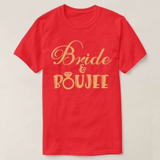 Funny Bridesmaid Junggeselinnen-Abschied Bride & T-Shirt (Design vorne)