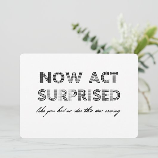 Funny Bridesmaid / Trauzeugin Vorschlag Einladung (Stehend Vorderseite)