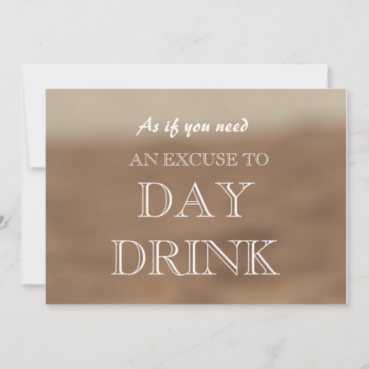 Funny Bridesmaid Vorschlag Day Drink Entschuldigun Einladung (Vorderseite)