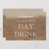 Funny Bridesmaid Vorschlag Day Drink Entschuldigun Einladung (Vorne/Hinten)