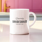 Funny Bridesmaid Vorschlag Name Kaffeetasse