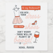 Funny Bridesmaid Vorschlag Viel Booze Weinetikett (Einzelnes Label)