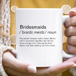 Funny Bridesmaids Definition bridesmaids Vorschlag Kaffeetasse
