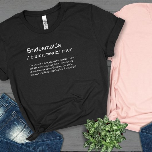 Funny Bridesmaids Definition bridesmaids Vorschlag T-Shirt