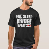 Funny Bridge Card Game Geschenk Lover Bridge Playe T-Shirt (Vorderseite)