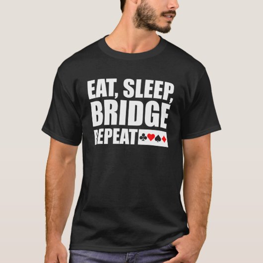 Funny Bridge Card Game Geschenk Lover Bridge Playe T-Shirt (Vorderseite)