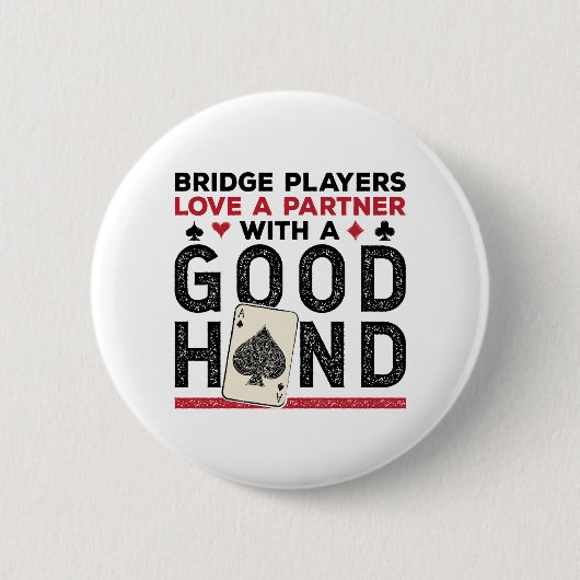 Funny Bridge Player Partner Gute Hand Button (Vorderseite)