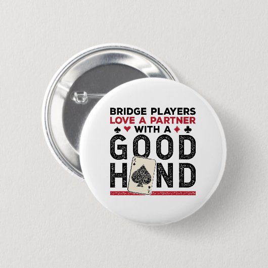 Funny Bridge Player Partner Gute Hand Button (Vorne & Hinten)