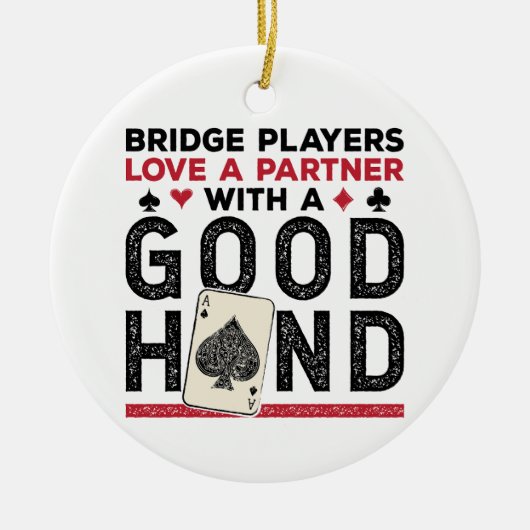 Funny Bridge Player Partner Gute Hand Keramik Ornament (Vorne)