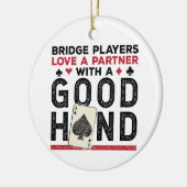 Funny Bridge Player Partner Gute Hand Keramik Ornament (Links)