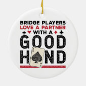 Funny Bridge Player Partner Gute Hand Keramik Ornament (Hinten)