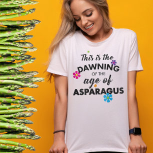 Funny Bright Misshörte Song Texte Age of Asparagu T-Shirt
