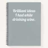 Funny Brilliant Ideas trinken Weinangebot Notizblock (Vorderseite)