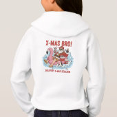 Funny Bro Santa Delivery Delayed Unisex Full Zip H Hoodie (Rückseite)