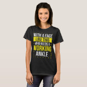 Funny Broken Ankle well soon Broken Ankle Warrior T-Shirt (Vorne ganz)