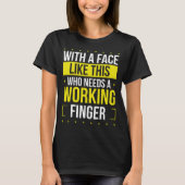 Funny Broken Finger bald gebrochen Finger T-Shirt (Vorderseite)