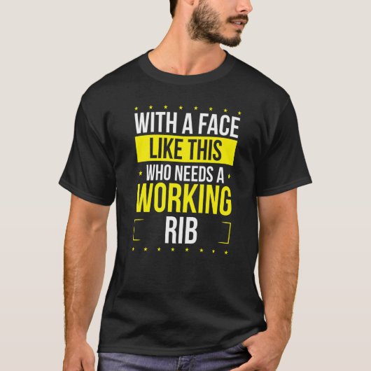Funny Broken Rib Spaß bald gut kaputt Rib Wa T-Shirt (Vorderseite)
