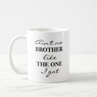 Funny Brother Coffee Tee Tasse