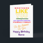 Funny Brother Verse Happy Birthday Card Karte<br><div class="desc">Stilvolle weiße Karte mit einem liebenswerten und amüsanten Gedicht,  um zu zeigen,  wie sehr du deinen Bruder Liebe! Fügen Sie einfach seinen Namen zu dieser Karte hinzu,  indem Sie den Vorlagentext bearbeiten.</div>