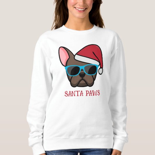 Funny Brown Frenchie Santa Paws Weihnachten Sweatshirt (Vorderseite)