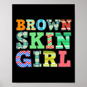 Funny Brown Skin Girl Gift Melanin Queen Juneteent Poster