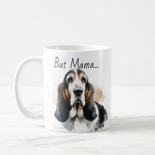 Funny Browns & White ' Aber Mama'. Basset Hound Kaffeetasse (Links)