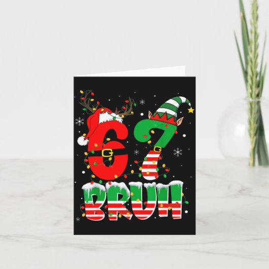 Funny Bruh 67 Six Seven 6 7 Meme Christmas Boys Sa Karte (Vorderseite)