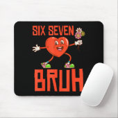 Funny Bruh 67 Valentine Six Seven Meme Gen Alpha B Mousepad (Mit Mouse)