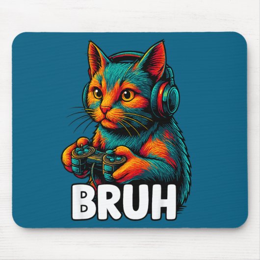 Funny Bruh Cat Gamer Video Games Gaming For Men Bo Mousepad (Vorne)