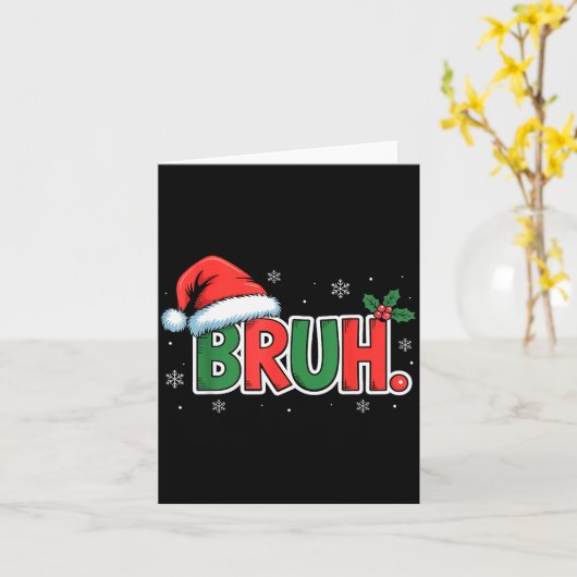 Funny Bruh Christmas Pajamas Santa Hat Xmas Pjs Ou Karte (Gelbe Blume)