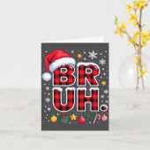Funny Bruh Christmas Plaid  Karte (Gelbe Blume)