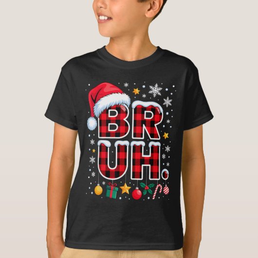 Funny Bruh Christmas Plaid  T-Shirt (Vorderseite)