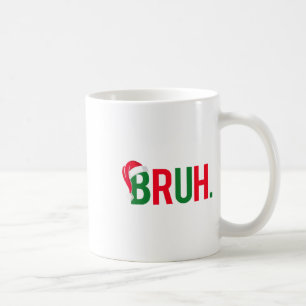 Funny Bruh Merry Christmas Pajama Familie Men Meme Kaffeetasse