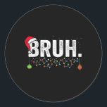 Funny Bruh Merry Christmas Pajama Familie Men Meme Runder Aufkleber<br><div class="desc">Funny Bruh frohe Christmas Pajama Familie Men Meme Xmas Boy T - Shirt.png</div>
