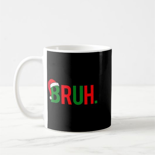 Funny Bruh Merry Christmas Pajama Family Men Meme Kaffeetasse (Links)