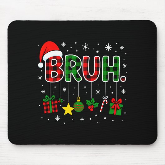Funny Bruh Red Green Plaid Christmas Pajamas Teens Mousepad (Vorne)