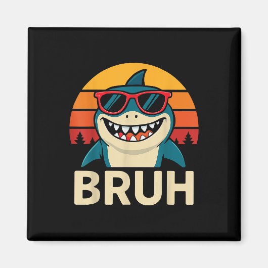 Funny Bruh Shark mit Sungles Meme Magnet (Vorne)