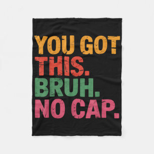 Funny Bruh Test Day Lehrer Sie Got diese Bruh Nr.  Fleecedecke