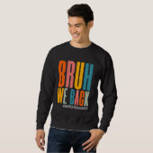 Funny Bruh uns Back Instructor Coach Happy First Sweatshirt (Vorne ganz)