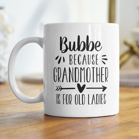 Funny Bubbe Großmutter ist für alte Ladys Zitat Kaffeetasse