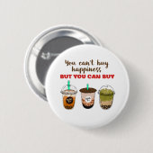 Funny Bubble Tea Boba Lover kann Glück nicht kaufe Button (Vorne & Hinten)