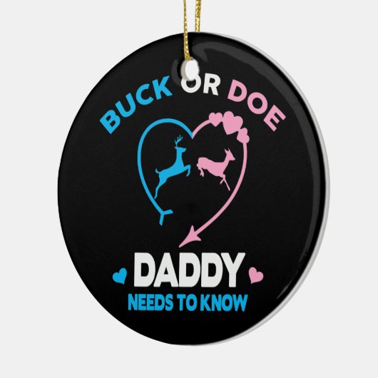 Funny Buck oder Doe Daddy witzige Gender Reveal Keramik Ornament (Links)