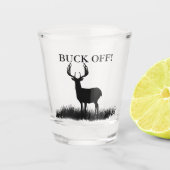 Funny BUCK OFF Hirsche Silhouette Jagen Schnapsglas (Vorderseite)