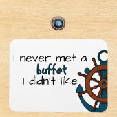 Funny Buffet Schiffstür Magnet