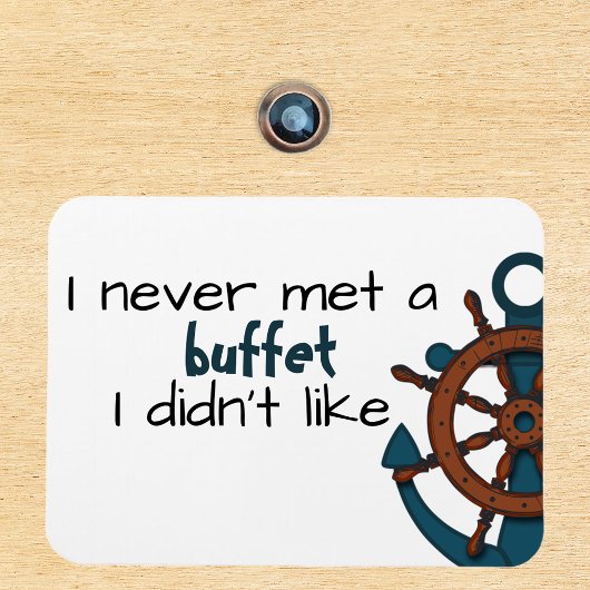 Funny Buffet Schiffstür Magnet