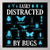 Funny Bug Lover Bugs leicht von Bugs abgelenkt Poster (Vorne)